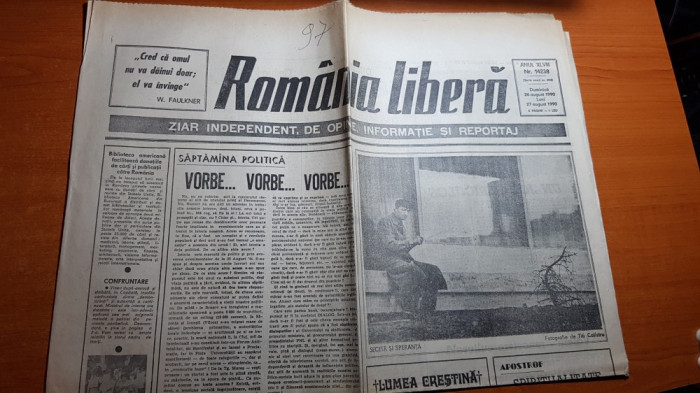 ziarul romania libera 26-27 august 1990-art. manifestatie in centrul capitalei