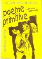 Constantin Abaluta, Poeme primitive foto