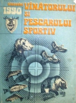 Almanahul vinatorului si pescarului sportiv 1990