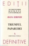 Ioana Ieronim, Triumful paparudei, Alta editura