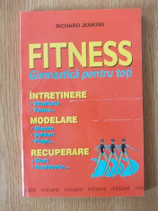 FITNESS, gimnastica pentru toti- Richard Jenkins foto