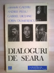 Galeriu, A. Plesu, G. Liiceanu, S. Dumitrescu ? Dialoguri de seara foto