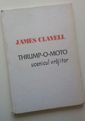 James Clavell- Thrump-O-Moto ucenicul vrajitor foto