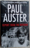 Cumpara ieftin PAUL AUSTER - REPORT FROM THE INTERIOR (FABER AND FABER, 2013) [LB. ENGLEZA]