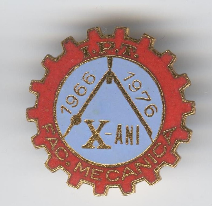 1966-1976 IPT Facultatea MECANICA, Insigna EMAIL - SUPRBA