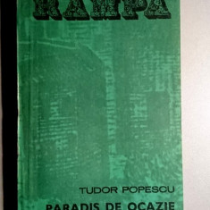 Paradis de ocazie, Scaunul-Tudor Popescu, ed.Eminescu, colectia Rampa nr.46