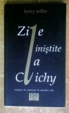 Zile linistite la Clichy / Henry Miller