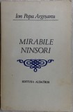 Cumpara ieftin ION POPA ARGESANU - MIRABILE NINSORI (VERSURI) [editia princeps, 1983]
