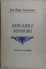 ION POPA ARGESANU - MIRABILE NINSORI (VERSURI) [editia princeps, 1983] foto