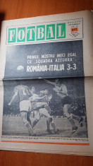 ziarul fotbal 21 unie 1972-meciul romania-italia 3-3, primul meci egal cu italia foto