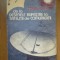 e2 Gheorghe Bratescu - De La Desenele Rupestre La Satelitii De Comunicatii