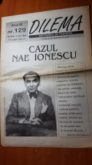 ziarul dilema 30 iunie-6 iulie 1995-articolul &amp;quot;cazul nae ionescu&amp;quot; foto