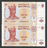 MOLDOVA 10 LEI 1994 2 BUC - SERII CONSECUTIVE UNC Pret / 2buc , necirculate