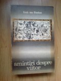 E4 Amintiri despre viitor - Erich von Daniken