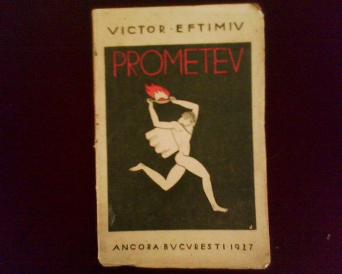 Victor Eftimiu Prometeu, editia 1927