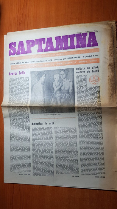 ziarul saptamana 26 octombrie 1979-art. &quot; terra felix &quot; de corneliu vadim tudor