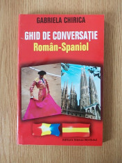 GHID DE CONVERSATIE ROMAN SPANIOL- CHIRICA foto