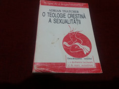 ADRIAN THATCHER - O TEOLOGIE CRESTINA A SEXUALITATII foto