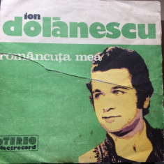 Ion Dolanescu Romancuta mea disc vinyl lp muzica populara folclor ST-EPE 01689