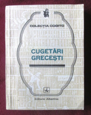 CUGETARI GRECESTI, Colectia COGITO, 1981. Carte noua foto