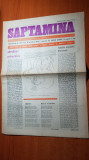 Ziarul saptamana 21 octombrie 1977- &quot;adevaruri primordiale &quot;corneliu vadim tudor