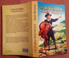 Calatoria Crestinului - John Bunyan foto