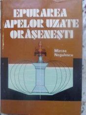 Epurarea Apelor Uzate Orasenesti - Mircea Negulescu ,411623 foto