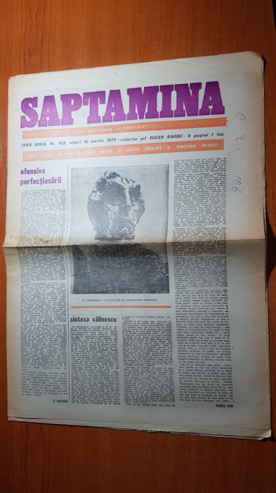 ziarul saptamana 16 martie 1979-80 de ani de la nasterea lui george calinescu