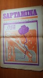 ziarul saptamana 28 decembrie 1973-cu ocazia anului nou,sarbatorirea republicii