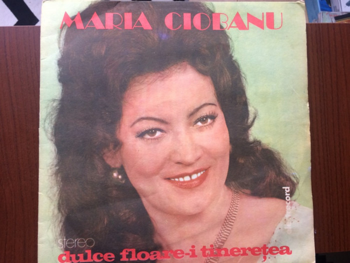 Maria Ciobanu Dulce Floare-i Tineretea disc vinyl lp muzica populara EPE 01954