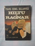 (C366) FRANS EEMIL SILLANPAA - HILTU SI RAGNAR