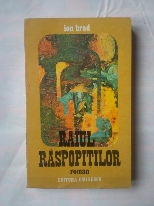 (C366) ION BRAD - RAIUL RASPOPITILOR