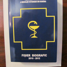 CY - Asociatia Generala a Medicilor Veterinari din Romania " Fisier Biografic"