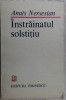ANAIS NERSESIAN - INSTRAINATUL SOLSTITIU (VERSURI, editia princeps - 1987)