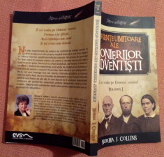 Experiente Uimitoare Ale Pionierilor Adventisti. Vol. 1 - Norma J. Collins foto