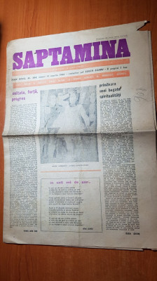 ziarul saptamana 14 martie 1980-art. unitate,progres,forta-corneliu vadim tudor foto