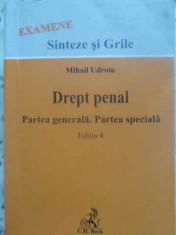 Drept Penal Partea Generala. Partea Speciala Editia 4 - Mihail Udroiu ,411682 foto