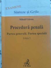 Procedura Penala Partea Generala. Partea Speciala Editia 3 - Mihail Udroiu ,411681 foto