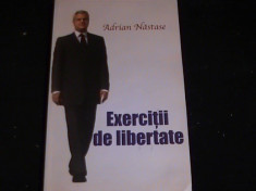 EXERCITII DE LIBERTATE-ADRIAN NASTASE-239 PG- foto