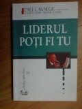 e3 Liderul poti fi tu - Dale Carnegie si Associates INC