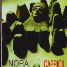 Nora Iuga, Capricii periculoase