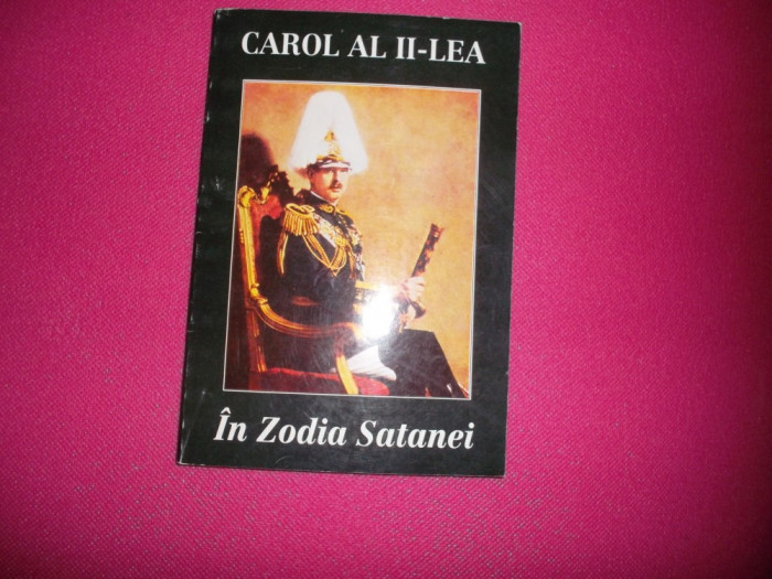 Carol Al Ii - Lea, In Zodia Satanei , Reflexiuni Asupra Politic