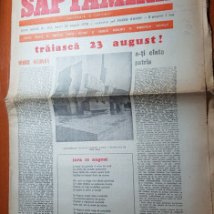 ziarul saptamana 22 august 1978-traiasca 23 august