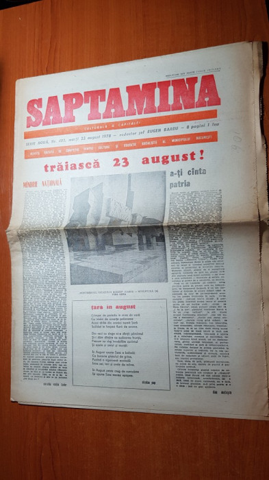 ziarul saptamana 22 august 1978-traiasca 23 august