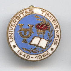 1948-1962 UNIVERSITAS TIMISIENSIS Insigna email RPR - Rara