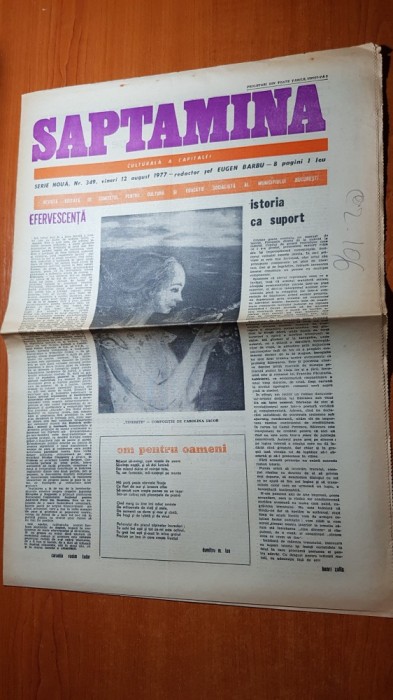ziarul saptamana 12 august 1977-art. &quot; efervescenta&quot; de corneliu vadim tudor