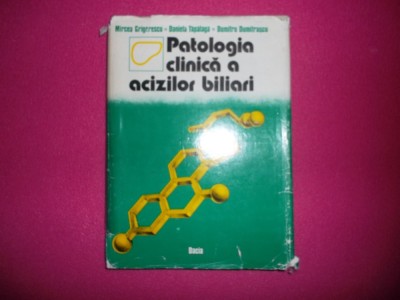 Patologia Clinica A Acizilor Biliari M. Grigorescu foto