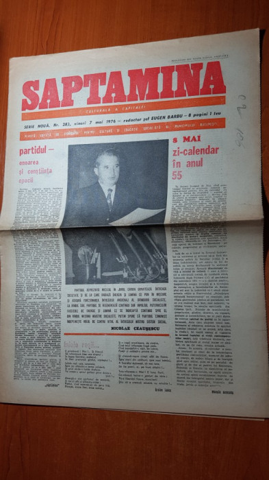ziarul saptamana 7 mai 1976-55 de ani de la infintarea partidului comunist roman