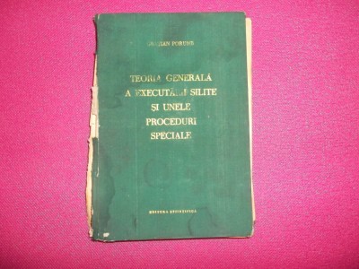 Gratian Porumb - Teoria generala a executarii silite foto