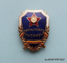 Insigna - PENTRU MERITE MILITIENESTI foto